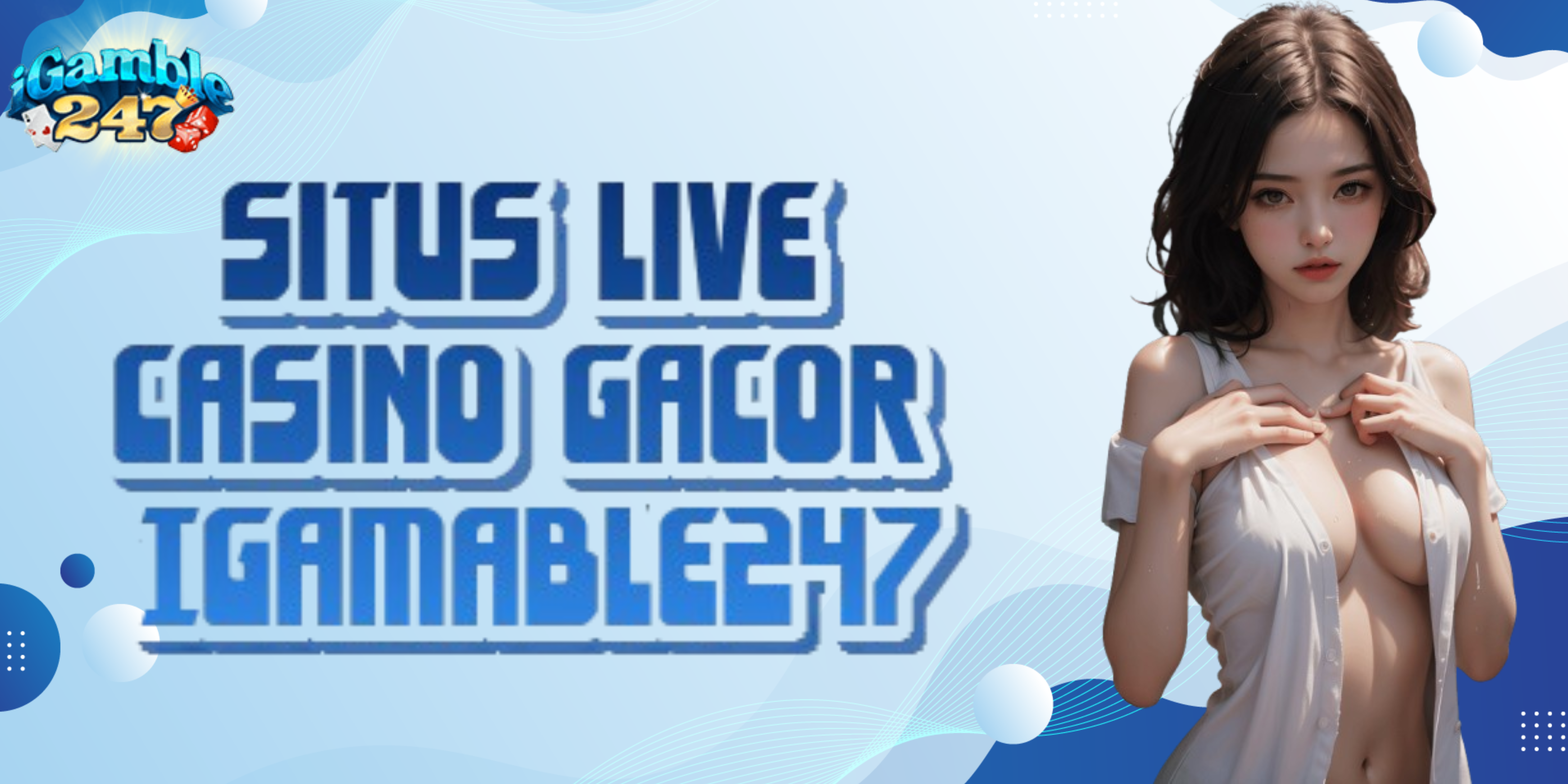 GABUNG IGAMBLE247